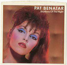 Pat Benatar : Shadows of the Night